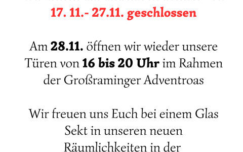 Wir haben von 17.11 bis 27.11 geschlossen